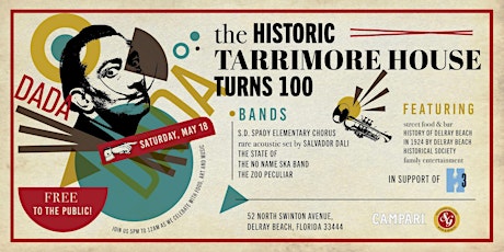 DaDa 24 Year Anniversary & 100 Year Anniversary of the "Haunted" Tarrimore
