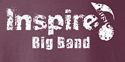 Groovin' Hard with the Inspire Big Band at the Valencia Ballroom primary image