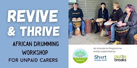 FREE African Drumming Workshop for unpaid carers (caring for an adult)