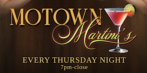 Motown Music & Martinis primary image