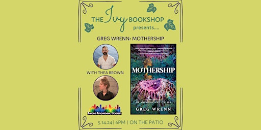 Greg Wrenn: MOTHERSHIP: A MEMOIR OF WONDER AND CRISIS (with Thea Brown) primary image