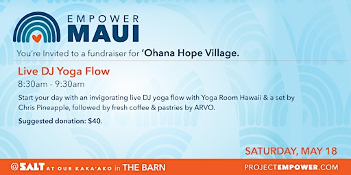 Image principale de Empower Maui: Live DJ Yoga Flow
