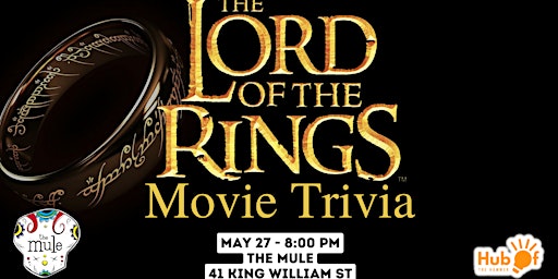Imagem principal do evento LORD OF THE RINGS (Movies) Trivia Night - The Mule (Hamilton)