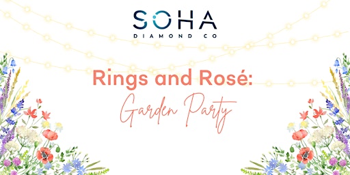 Imagem principal do evento Rings and Rosé: Garden Party