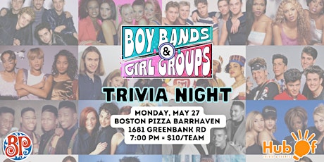 BOY BAND / GIRL GROUP  Trivia Night!  - Boston Pizza Barrhaven