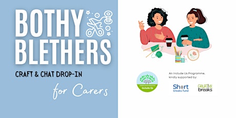 Bothy Blethers - Carers' craft and chat drop-in