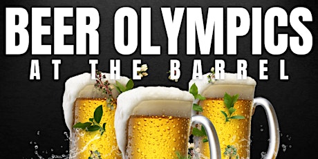 Beer Olympics at the Barrel