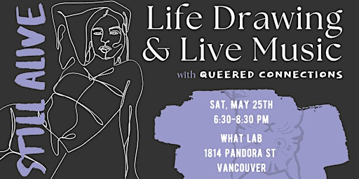 Still Alive: Life Drawing and Live Music primary image
