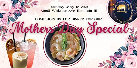 Mother's Day Dinner Special