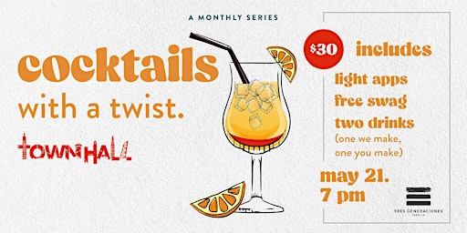 Imagen principal de Townhall  Ohio City Presents Cocktails with a Twist Tres Generaciones!