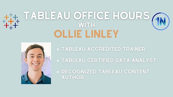 Tableau Office Hours with Ollie Linley