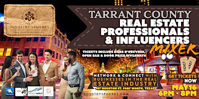 Imagem principal do evento Tarrant County Real Estate Professionals & Influencers Mixer