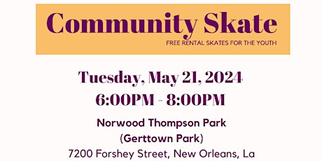 Community Skate | May 21