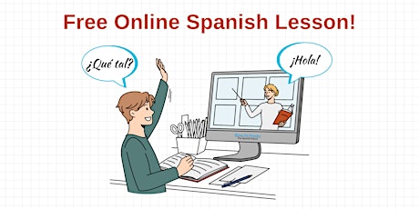 Free Online Spanish Lesson - Beginners Only