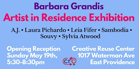 Creative Reuse Center Artist in Residence Exhibition! "Reclaiming Wonder"