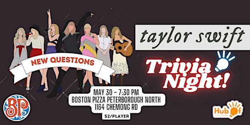 Image principale de Taylor Swift Trivia Night - Boston Pizza (Peterborough North)