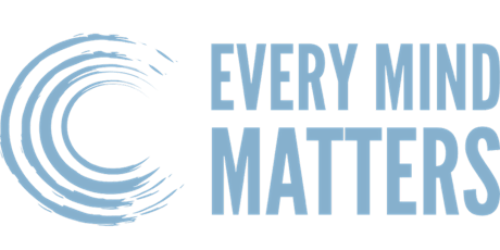 Every Mind Matters Community Health Resource Fair