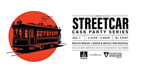Grizzly Paw & Manual Labour  - Cask Beer Streetcar Aug 29 - 645 PM