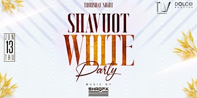 Shavuot White Party At G7 Rooftop primary image