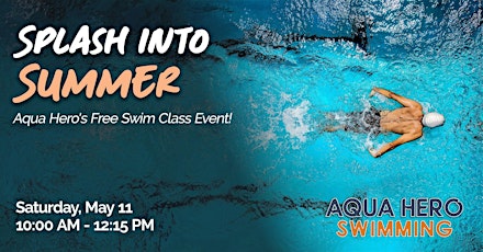 Aqua Hero: Soft Opening - Free Swimming Event