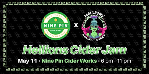 Primaire afbeelding van Hellions Cider Jam w/ Nine Pin Cider Works