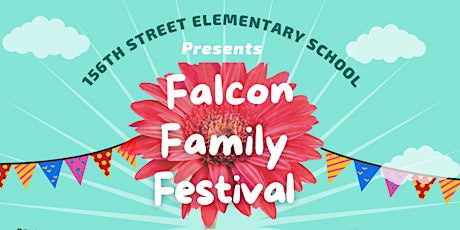 156th Street Elementary Falcon Family Festival