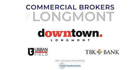 Commercial Brokers of Longmont May 2024 Meeting