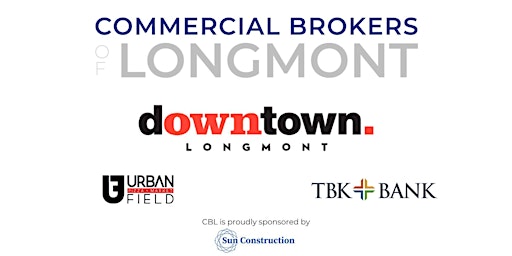 Hauptbild für Commercial Brokers of Longmont May 2024 Meeting