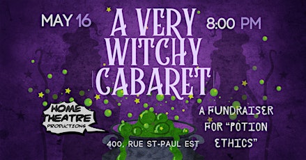 A Very Witchy Cabaret: A Fundraiser for Potion Ethics