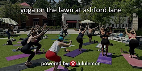 ↖️ [ATL] Yoga on the Lawn powered by lululemon