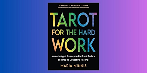 Imagem principal do evento Tarot for the Hard Work: Book Signing & Reading  *in-person!*