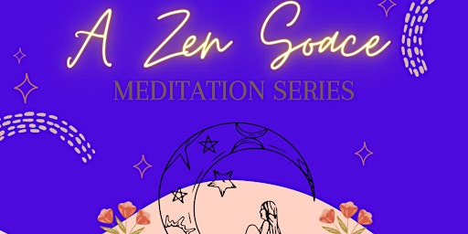 A Zen Space- Wind Down Meditation Series primary image