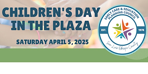 Imagem principal do evento 2025 Children's Day in the Plaza Vendor Registration