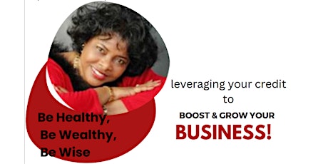 Leveraging Your Credit: Boost and Grow Your Business