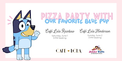 Imagem principal do evento Café Lola Henderson: Pizza Party with our favorite Blue Pup