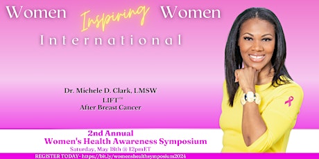 2nd Annual Women's Health Awareness Symposium