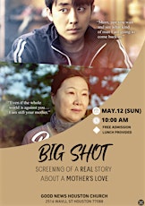 BIG SHOT (Movie of Mother's Love)
