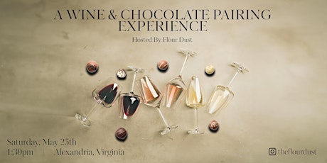A Wine & Chocolate Pairing Experience