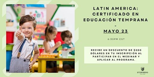 Hauptbild für Latin America: Certificado en Educación Temprana - Mayo 23, 2024