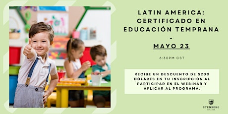 Latin America: Certificado en Educación Temprana - Mayo 23, 2024