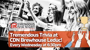 Imagem principal do evento Leduc Alberta The Canadian Brewhouse Wednesday Night Trivia!