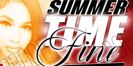 Hauptbild für SUMMER TIME FINE: BRUNCH & DAY PARTY