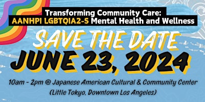 Primaire afbeelding van Transforming Community Care: AANHPI LGBTQIA2-s Mental Health and Wellness