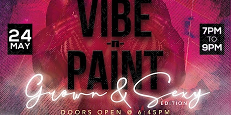 Vibe N Paint - Grown & Sexy Edition