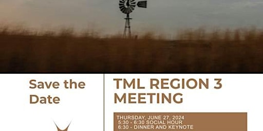 Primaire afbeelding van TML REGION 3 MEETING_ June 27th