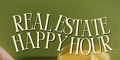 Immagine principale di Real Estate Happy Hour 