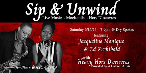 Imagem principal do evento Sip and Unwind - Live Music ~ Mock-tails ~ Heavy Hors D'oeuvres