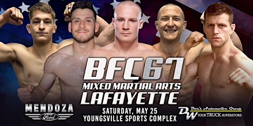 Immagine principale di BFC #67| Mixed Martial Arts Cage Fights in Lafayette, LA 