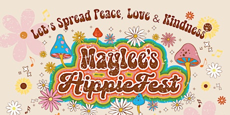 Maylee's Hippie Fest