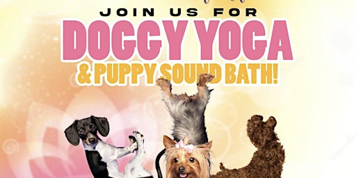 Imagem principal do evento Doggy Yoga and Meditation with Sound Bowls!